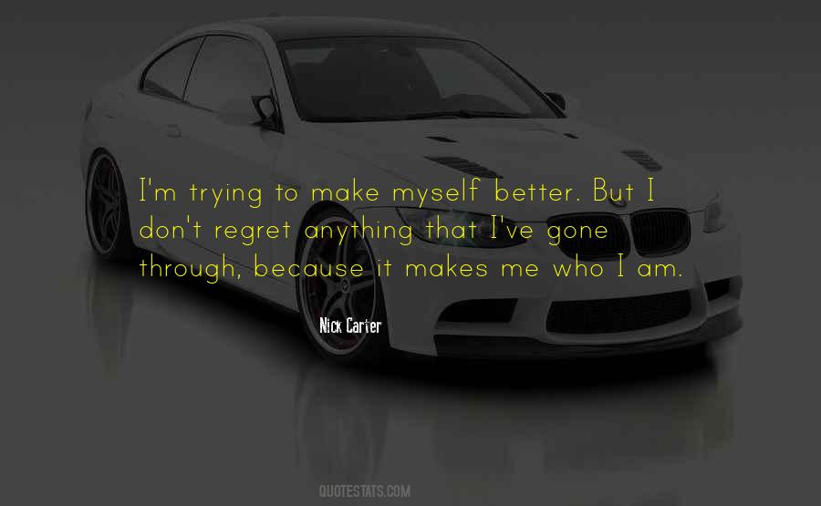 Don't Regret Anything Quotes #1408845