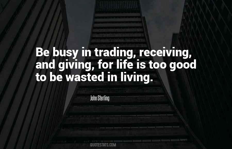 To Busy Quotes #122290