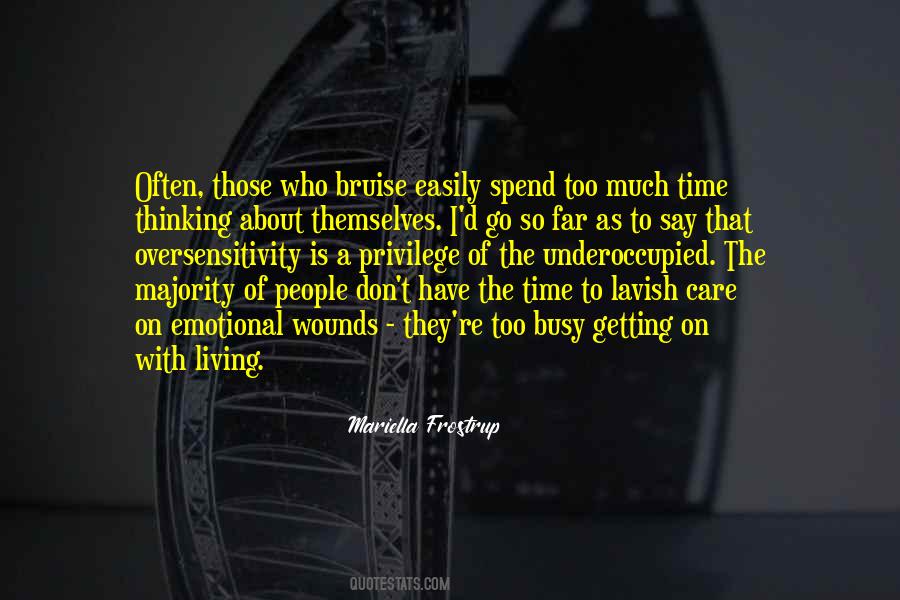To Busy Quotes #173707