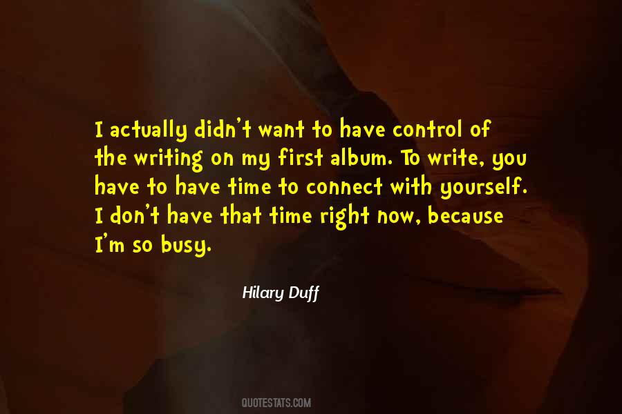 To Busy Quotes #201439