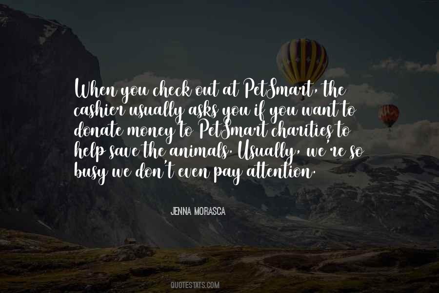 To Busy Quotes #324850