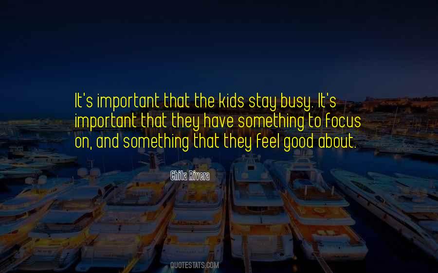 To Busy Quotes #424431