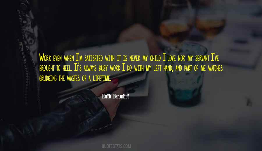 To Busy Quotes #429991