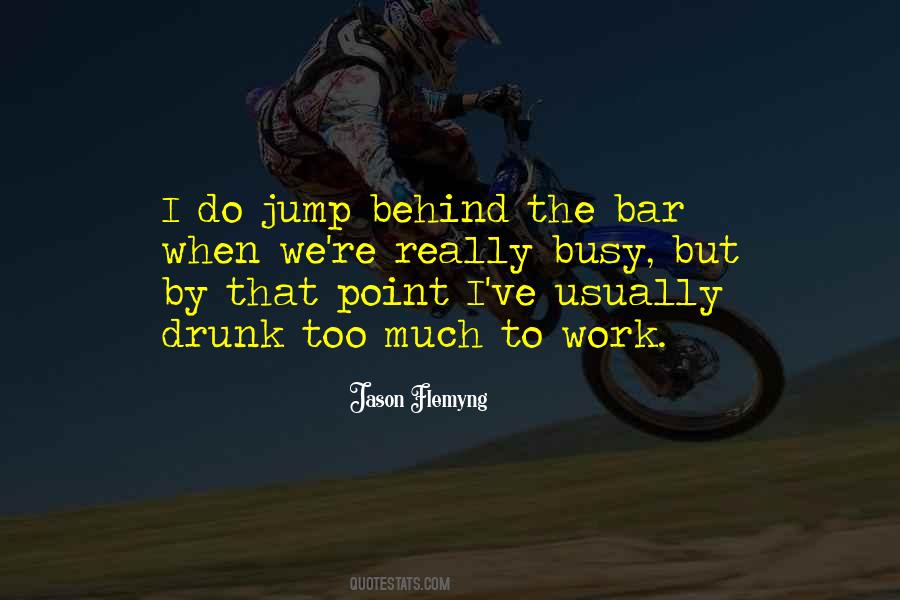 To Busy Quotes #472803