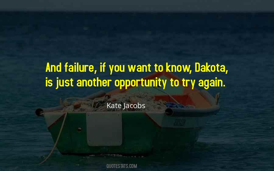 Opportunity Failure Quotes #1465282