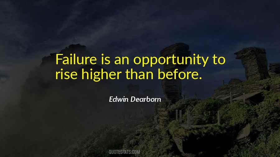 Opportunity Failure Quotes #223596