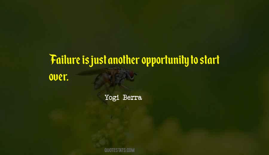 Opportunity Failure Quotes #285992