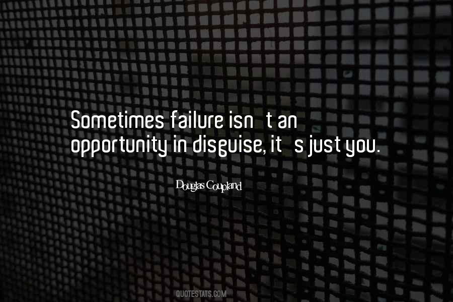 Opportunity Failure Quotes #596927