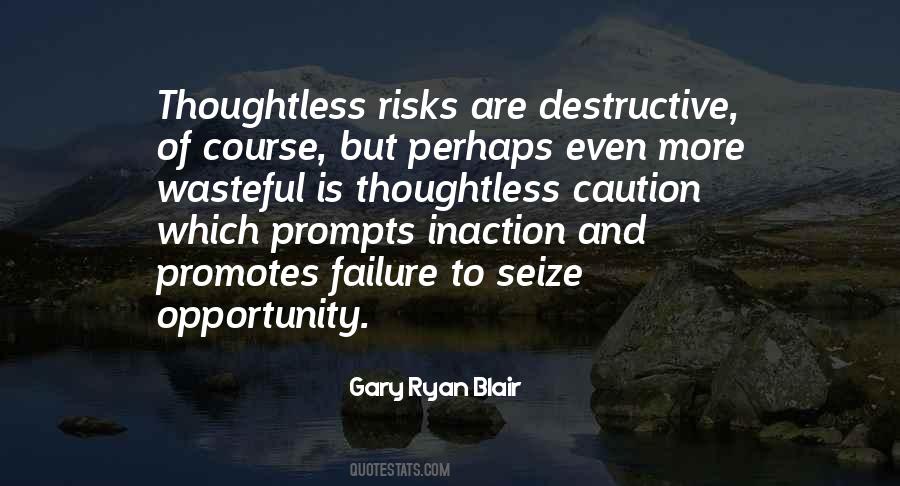 Opportunity Failure Quotes #710933