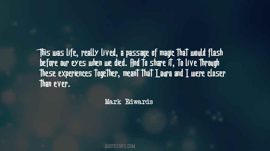 I Would Follow You Quotes #1862030