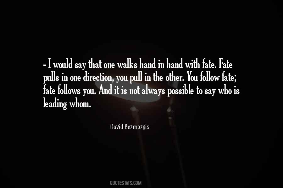 I Would Follow You Quotes #750506