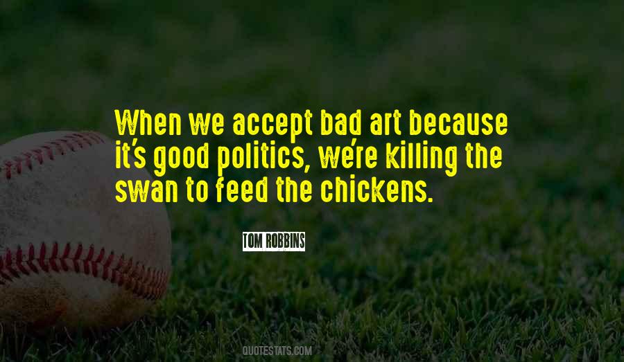 You Dont Realize What You Have Till Its Gone Quotes #1683690