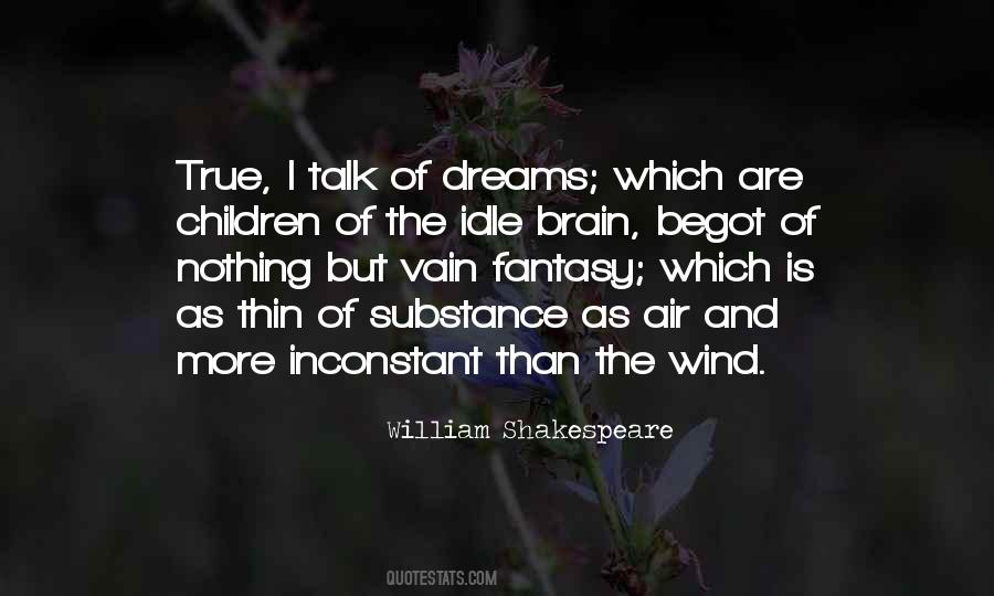 Fantasy Come True Quotes #1622553