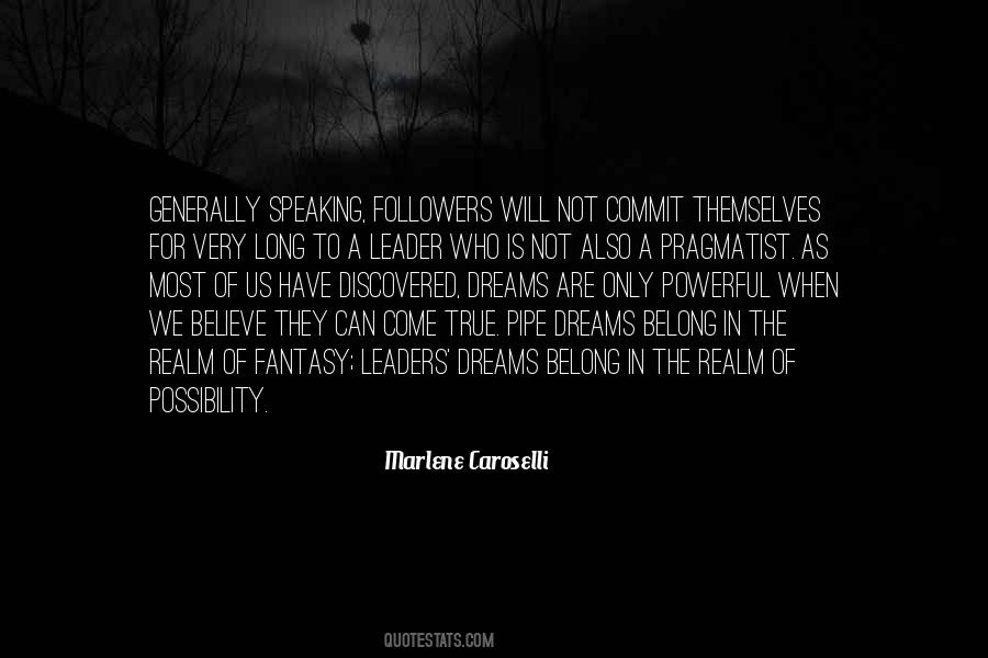 Fantasy Come True Quotes #1648397