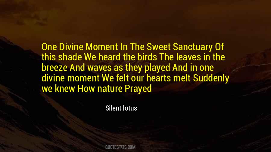 Nature Is My Sanctuary Quotes #1660526