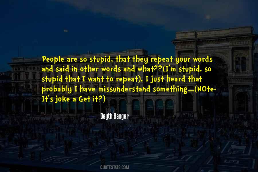 Don't Repeat Quotes #69707