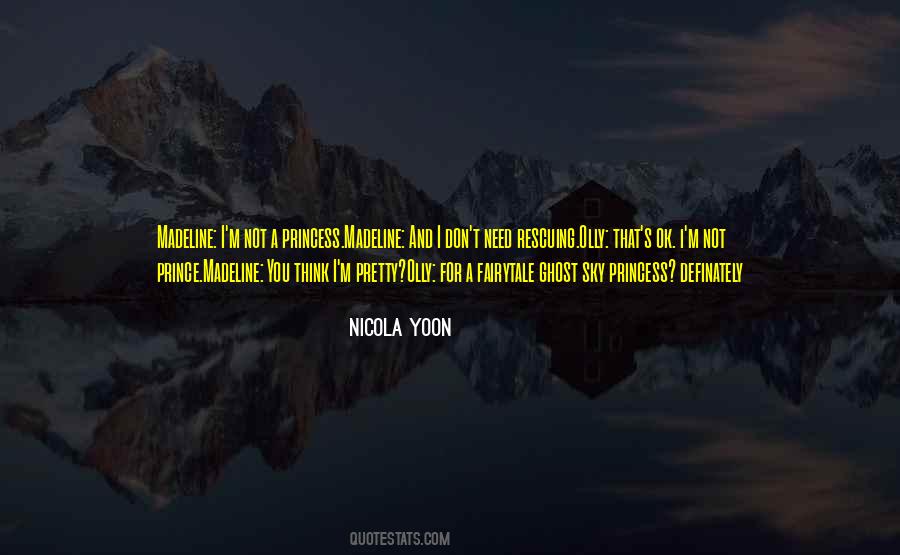 I M Not A Princess Quotes #1387282