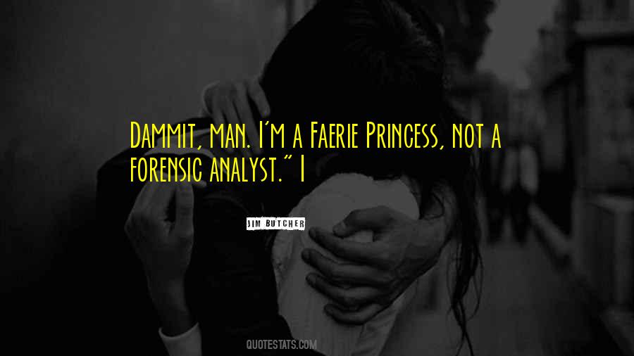 I M Not A Princess Quotes #546574