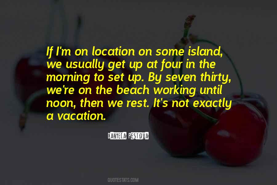 Quotes About On A Vacation #209595
