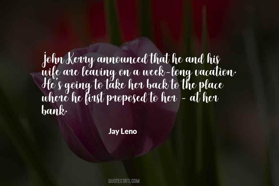 Quotes About On A Vacation #482554