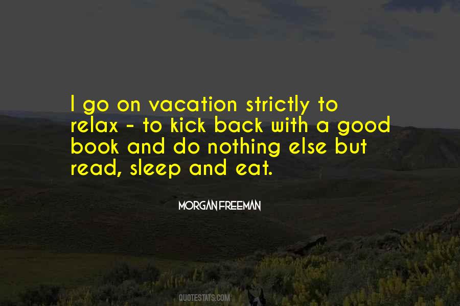 Quotes About On A Vacation #666527