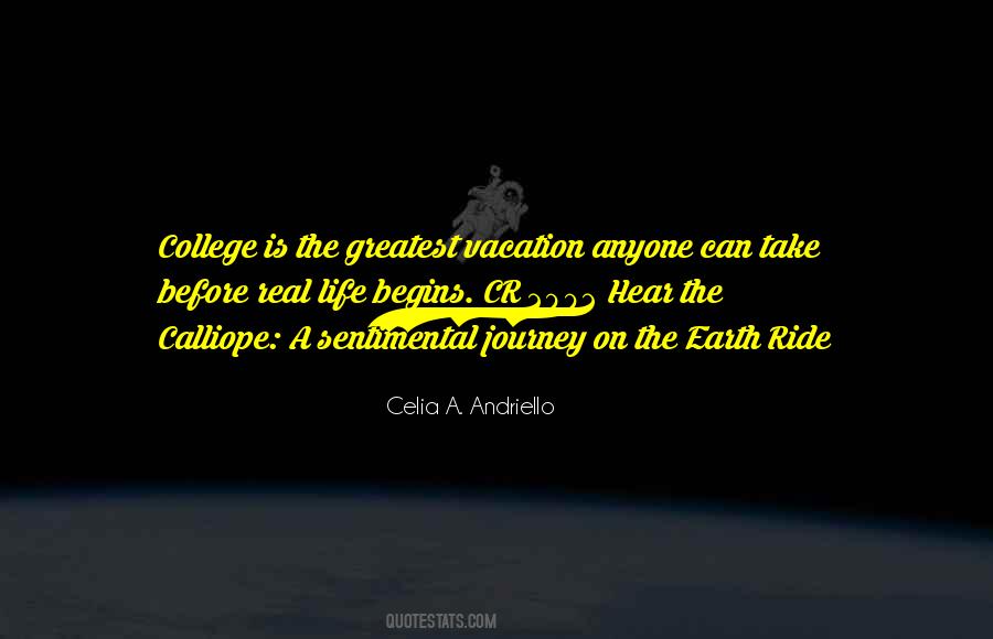 Quotes About On A Vacation #792279
