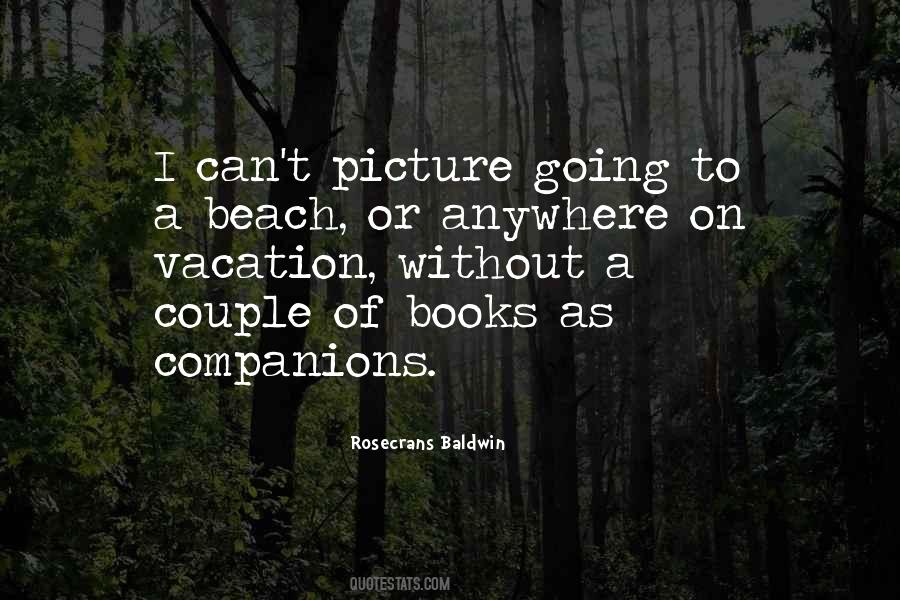 Quotes About On A Vacation #868004