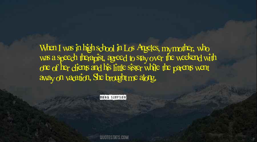 Quotes About On A Vacation #986003