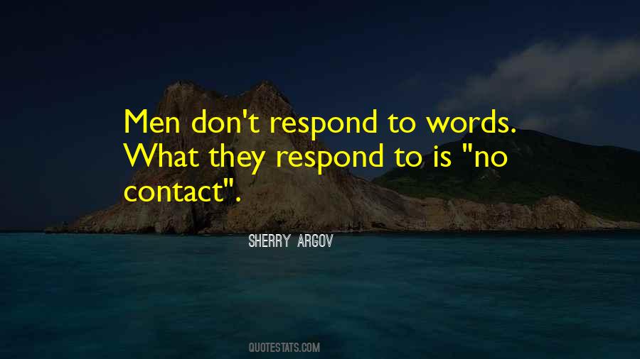 Don't Respond Quotes #1351124