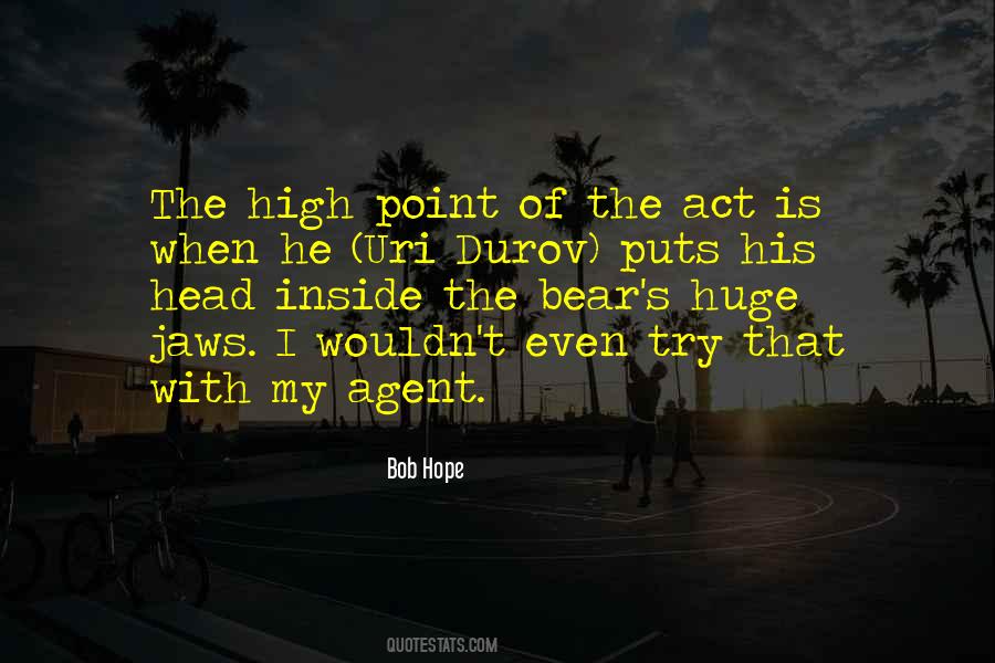 The Head High Quotes #864088