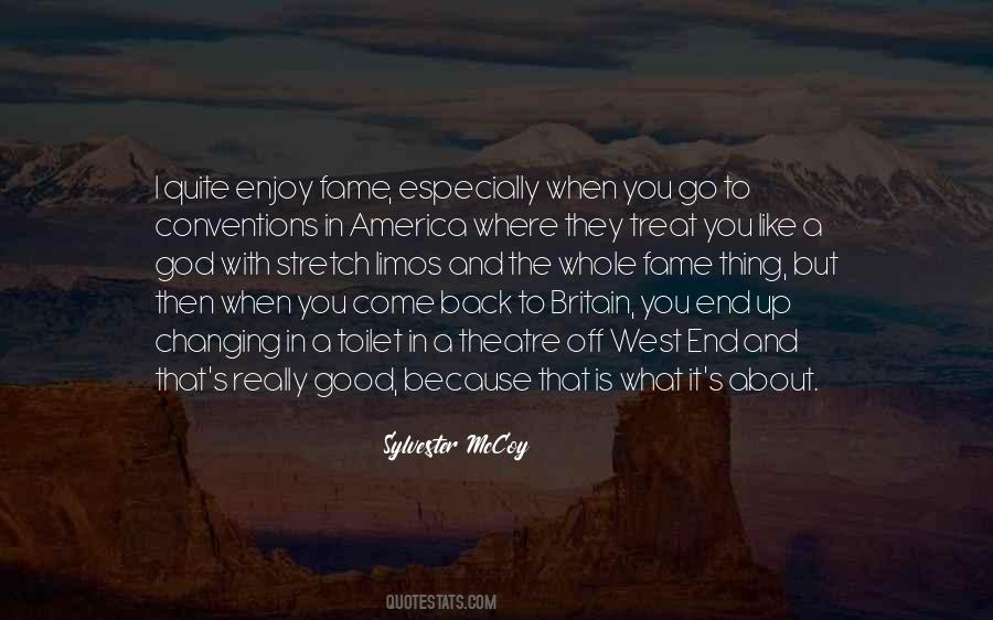 Treat You Good Quotes #1432956