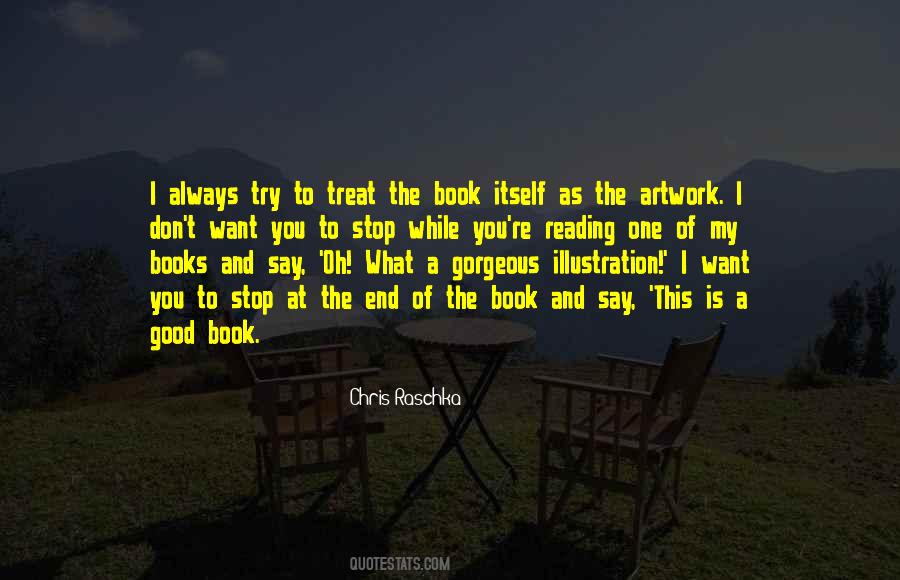 Treat You Good Quotes #186123