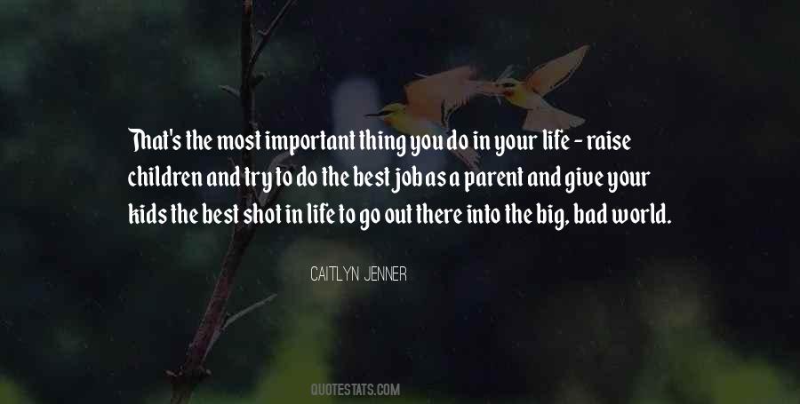 Quotes About Bad In Your Life #1689376