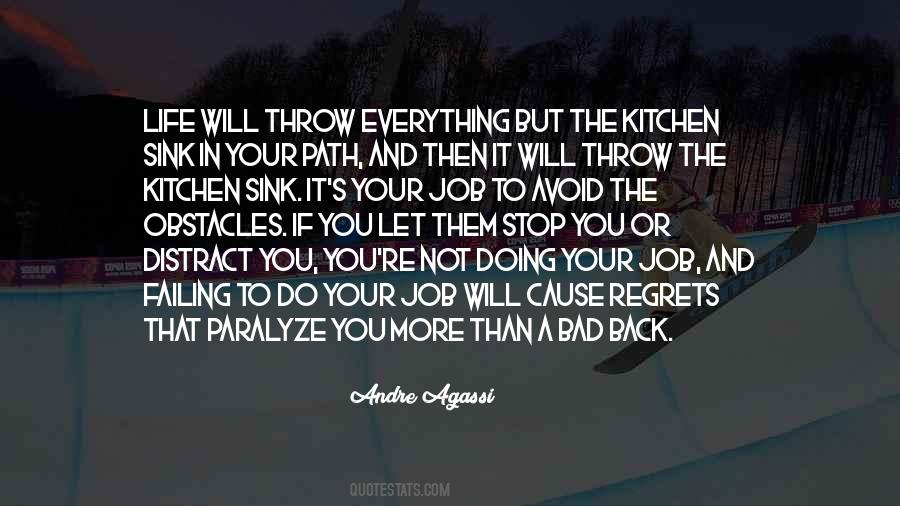 Quotes About Bad In Your Life #269080