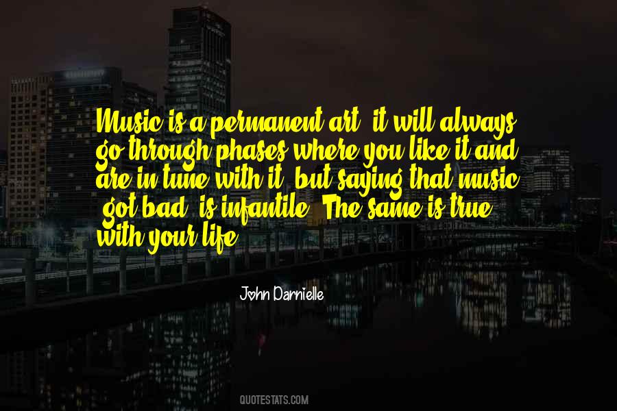 Quotes About Bad In Your Life #864885