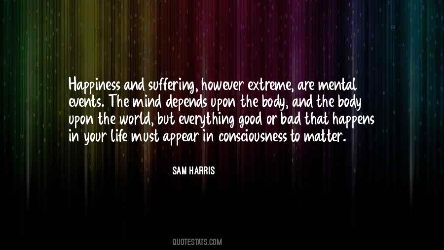 Quotes About Bad In Your Life #875068