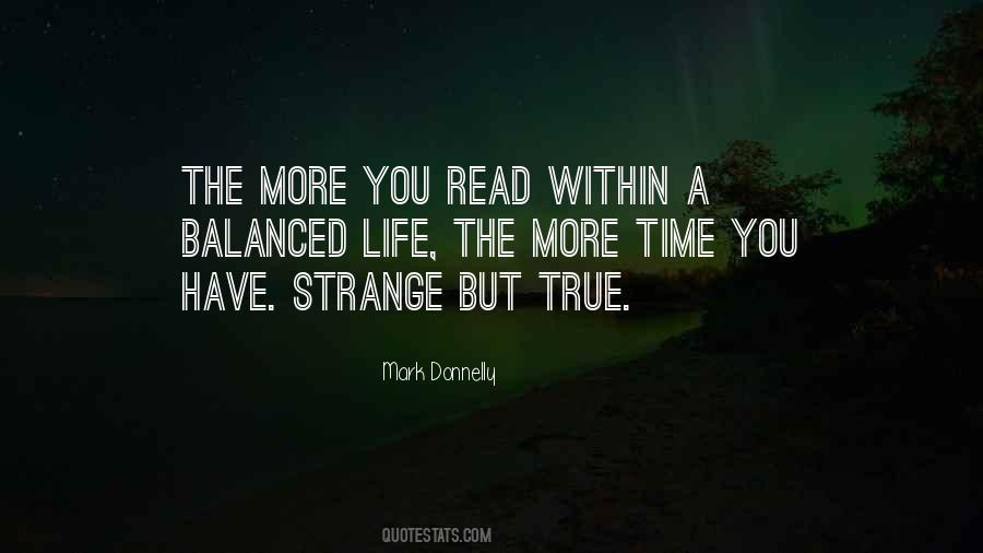 Strange But Quotes #1572267