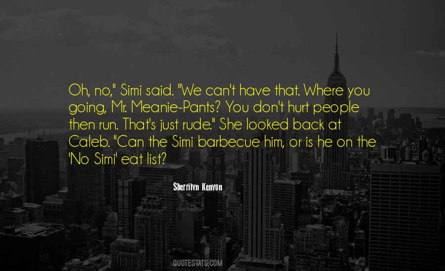 Don't Run Back Quotes #1482839