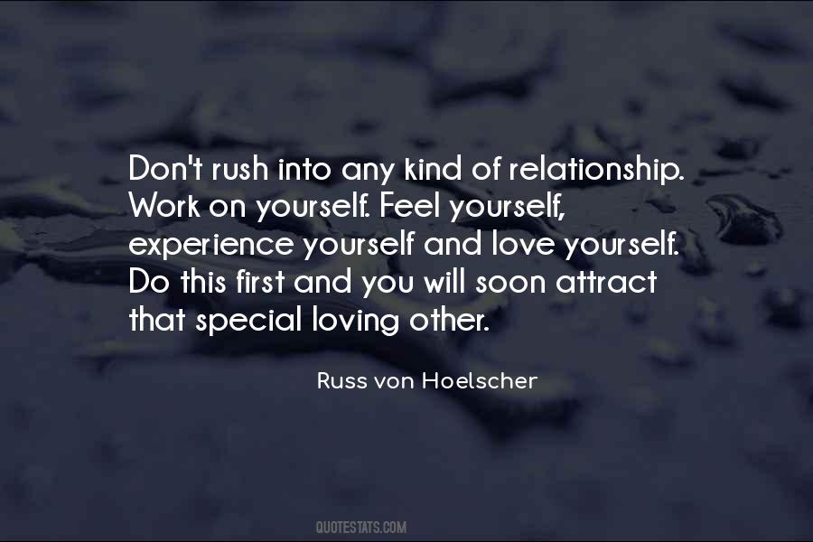 Don't Rush Love Quotes #173779