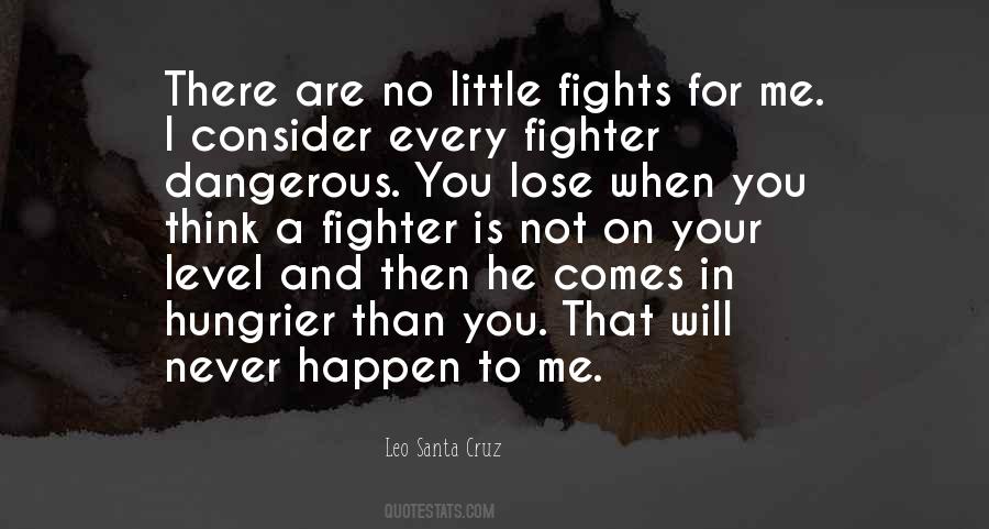 My Little Fighter Quotes #1397156