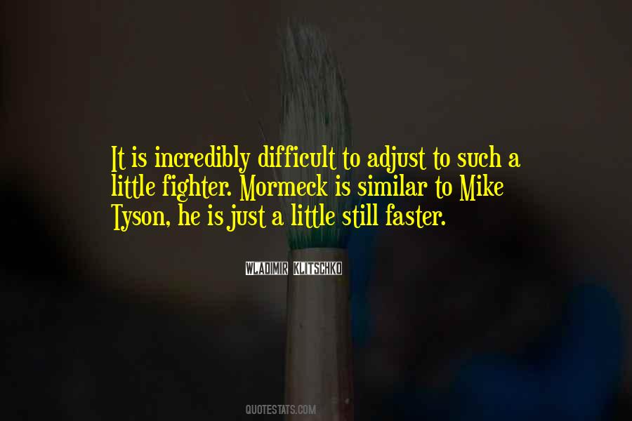 My Little Fighter Quotes #268513