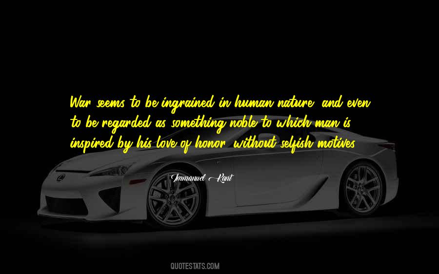 Love Selfish Quotes #1322964