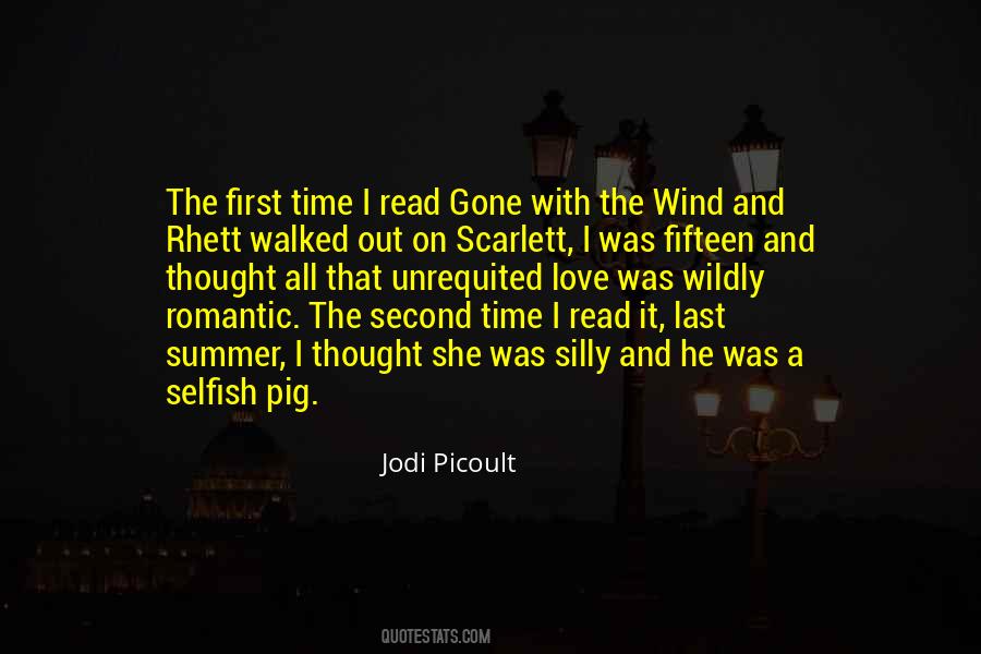 Love Selfish Quotes #1460360