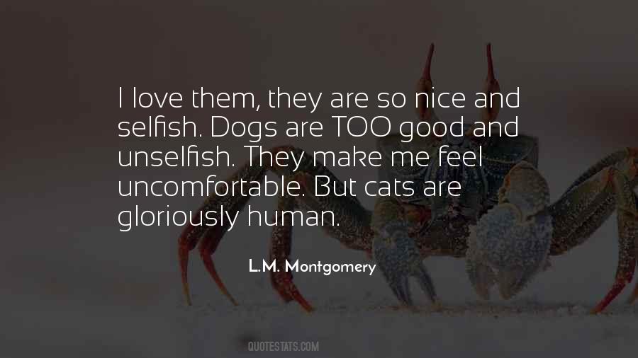 Love Selfish Quotes #431631