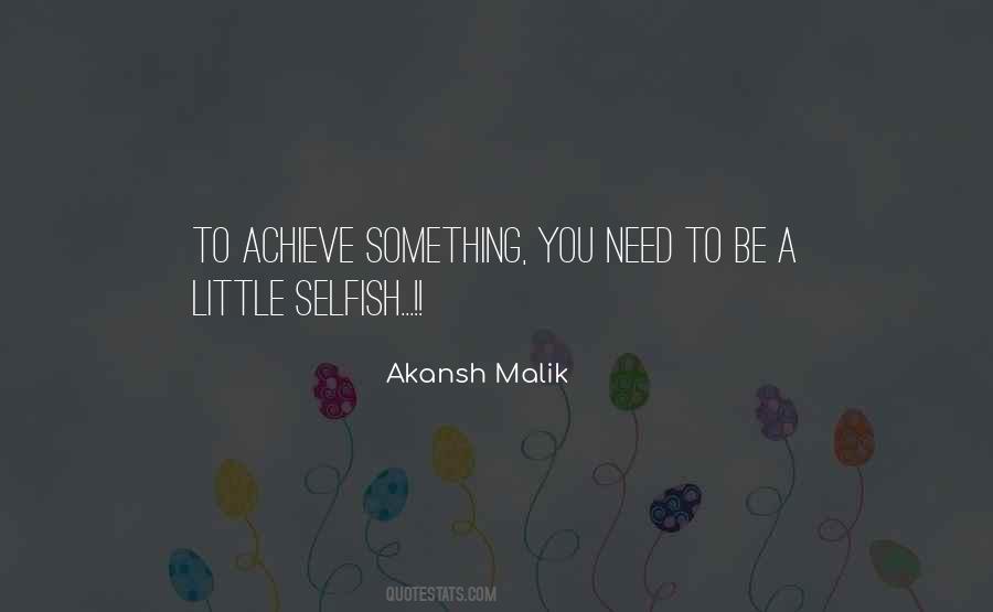 Love Selfish Quotes #555717