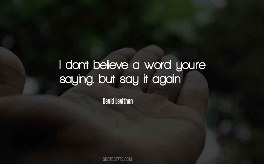 Don't Say A Word Quotes #242468