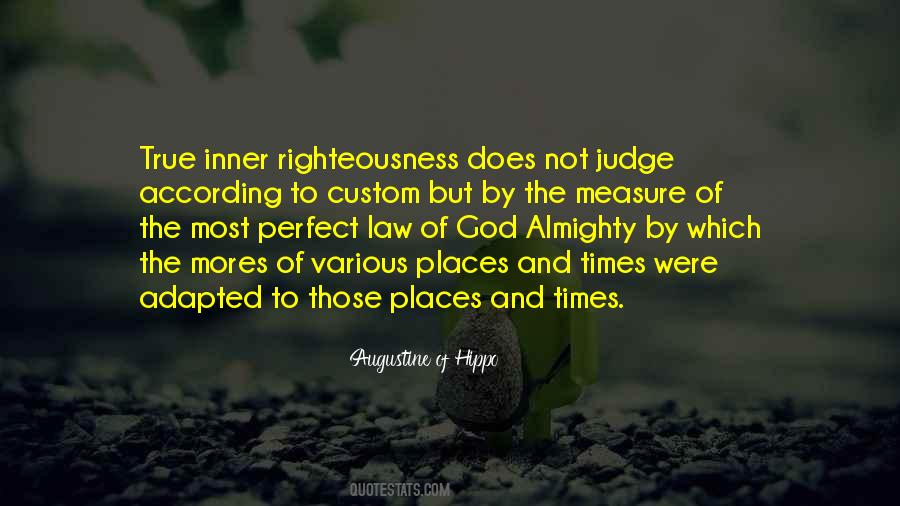 Judge Me When You Are Perfect Quotes #1260791