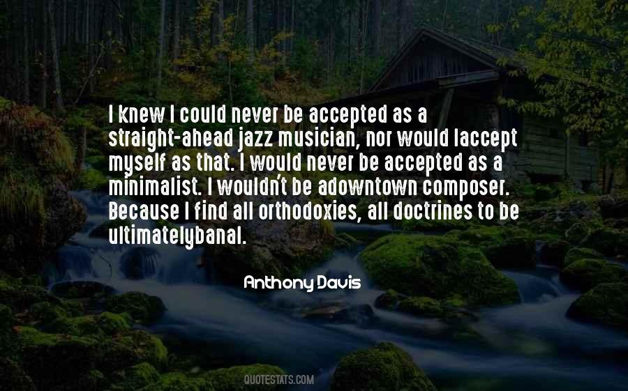 The Minimalist Less Is Now Quotes #1788216