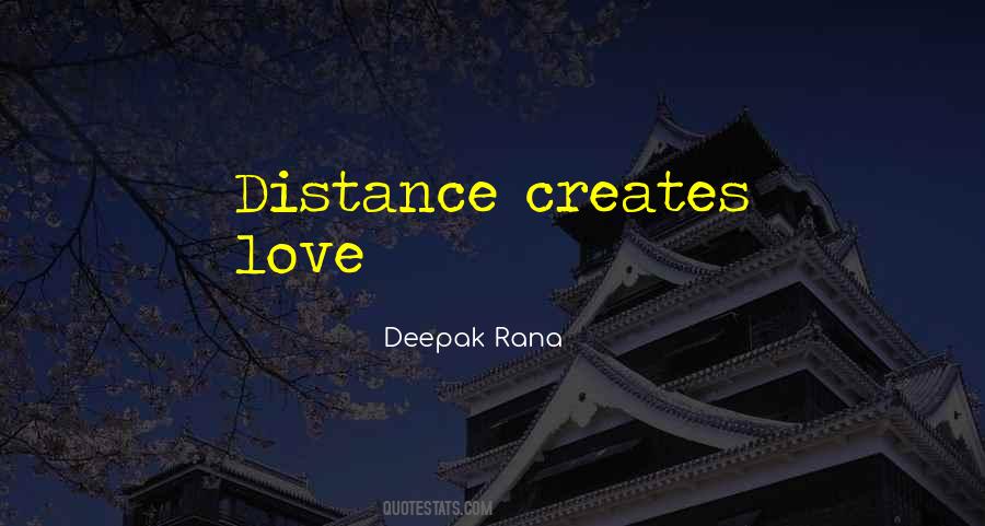 Love Creates Love Quotes #863584