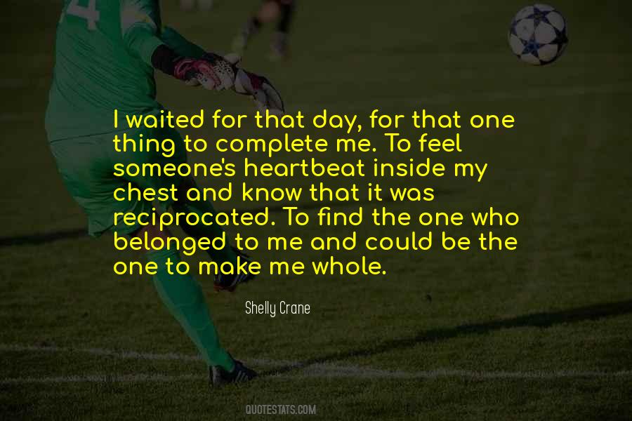 To Find The One Quotes #1196300